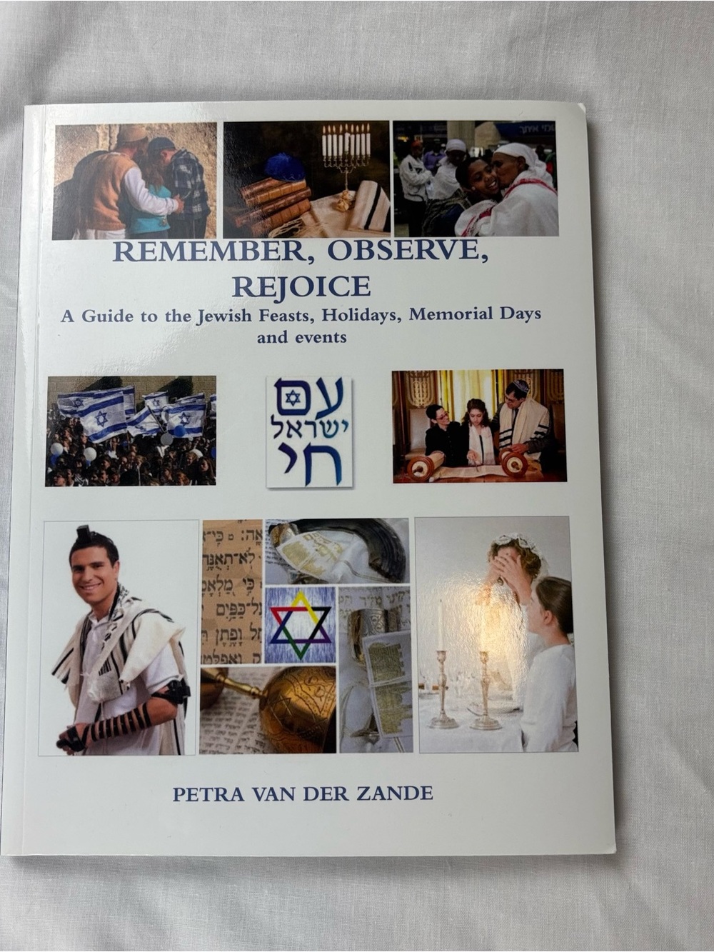 Remember, Observe, Rejoice — White & Blue Paperback Guide